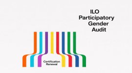 Renewal  of the ILO Participatory Gender Audit Certification (NEW Self-paced)