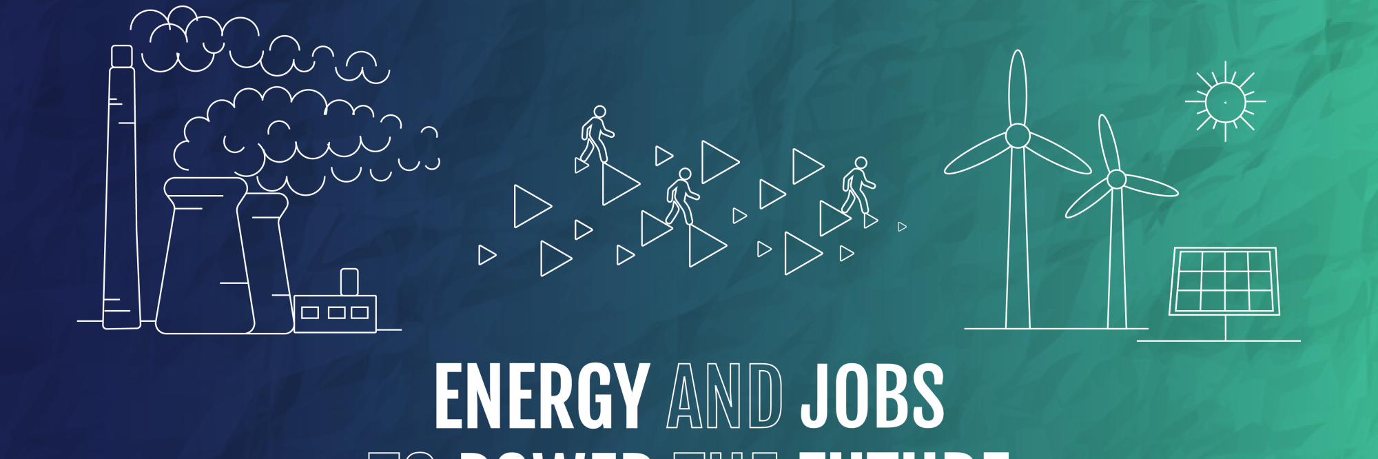 Just Transition Forum 2021: Energy and jobs to power the future
