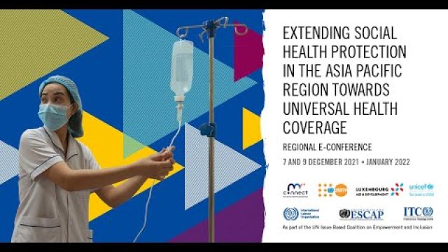 Preview image for the video "Regional E-Conference on Extending Social Health Protection in Asia and the Pacific: Day 2".