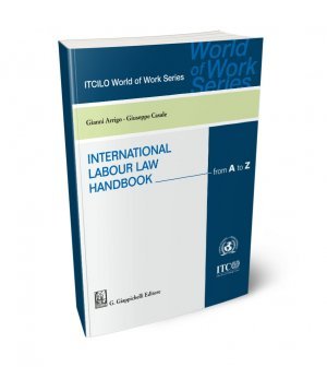 International labour law handbook from A to Z
